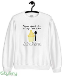 Please Stand clear of my Dole Whip logo white best T shirts - 18000 Unisex Heavy Blend Crewneck Sweatshirt