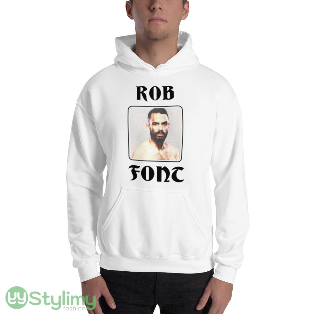 Rob Font Flyweight shirt 9 Rob Font Flyweight shirt - 18500 Unisex Heavy Blend Hooded Sweatshirt