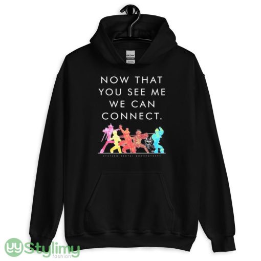 Now That You See Me We Can Connect Shirt - 18500 Unisex Heavy Blend Hooded Sweatshirt
