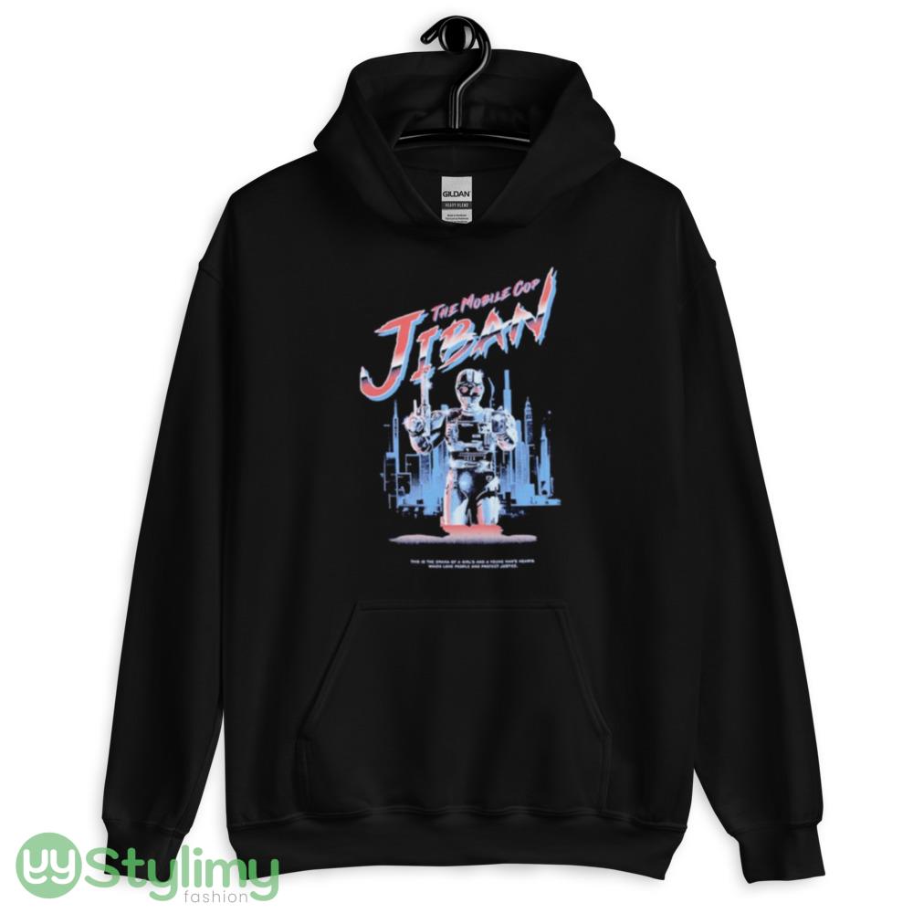 The mobile cop JiBan shirt 9 The mobile cop JiBan shirt - 18500 Unisex Heavy Blend Hooded Sweatshirt