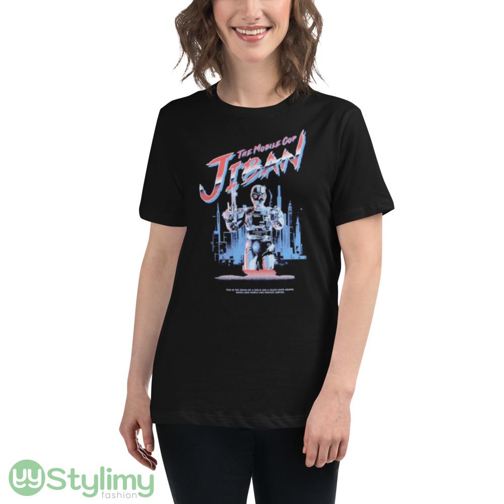The mobile cop JiBan shirt 3 The mobile cop JiBan shirt - 6400 Women's Relaxed Short Sleeve Jersey Tee