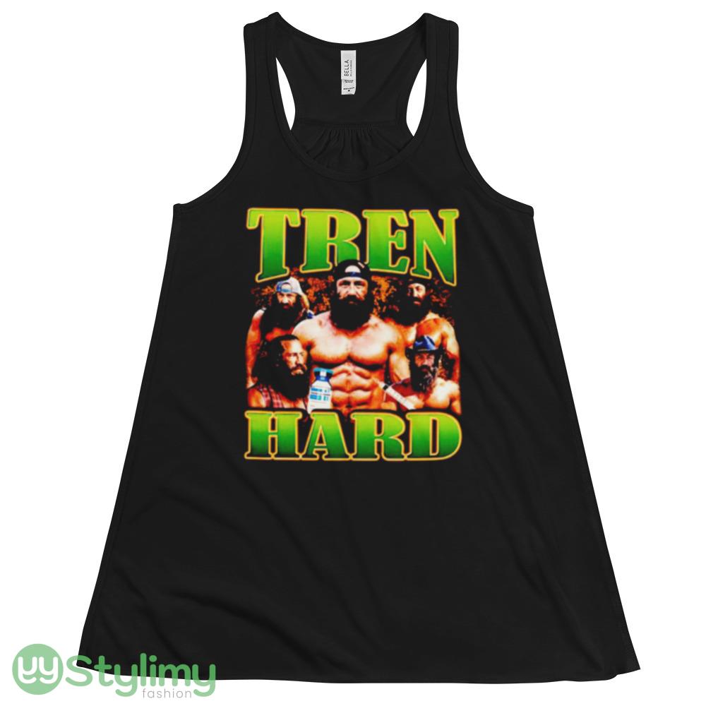 Tren Hard picture collage shirt 4 Tren Hard picture collage shirt - 8800 Women's Flowy Racerback Tank