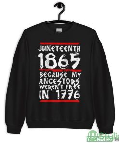 1865 White Quote Juneteenth shirt - 18000 Unisex Heavy Blend Crewneck Sweatshirt