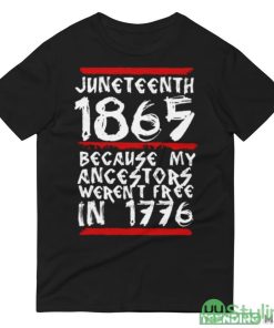1865 White Quote Juneteenth shirt - 980 Lightweight Fashion Short Sleeve T-Shirt