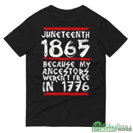 1865 White Quote Juneteenth shirt