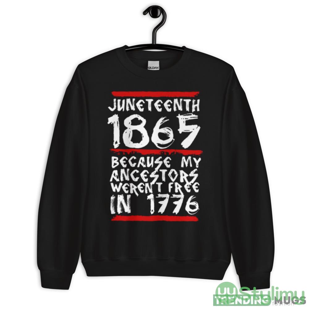 1865 White Quote Juneteenth shirt 6 1865 White Quote Juneteenth shirt - 18000 Unisex Heavy Blend Crewneck Sweatshirt