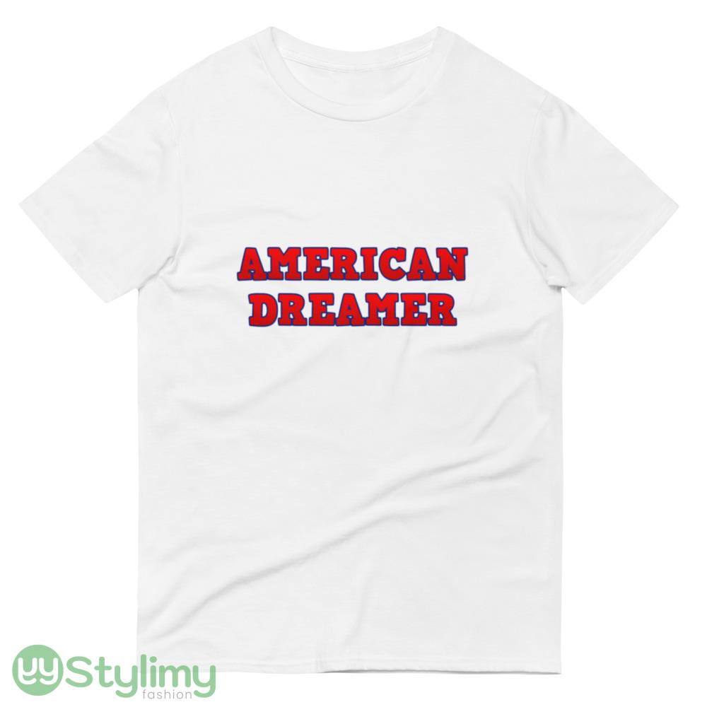 American Dreamer T Shirt r Your Patriotism with Pride T Shirt 4 American Dreamer T Shirt r Your Patriotism with Pride T Shirt - 980 Lightweight Fashion Short Sleeve T-Shirt