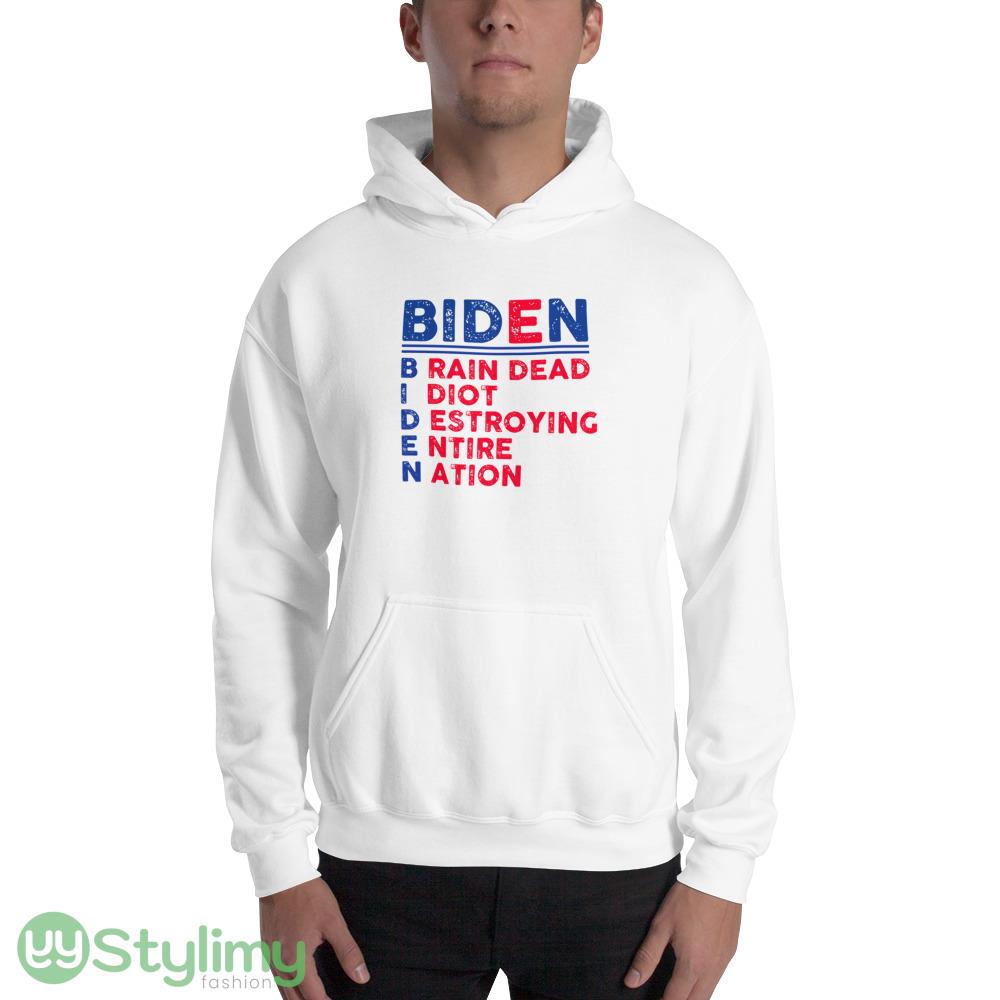 AntiBidenBiden Funny White T Shirt Gift For Men And Women 2 AntiBidenBiden Funny White T Shirt Gift For Men And Women - 18500 Unisex Heavy Blend Hooded Sweatshirt