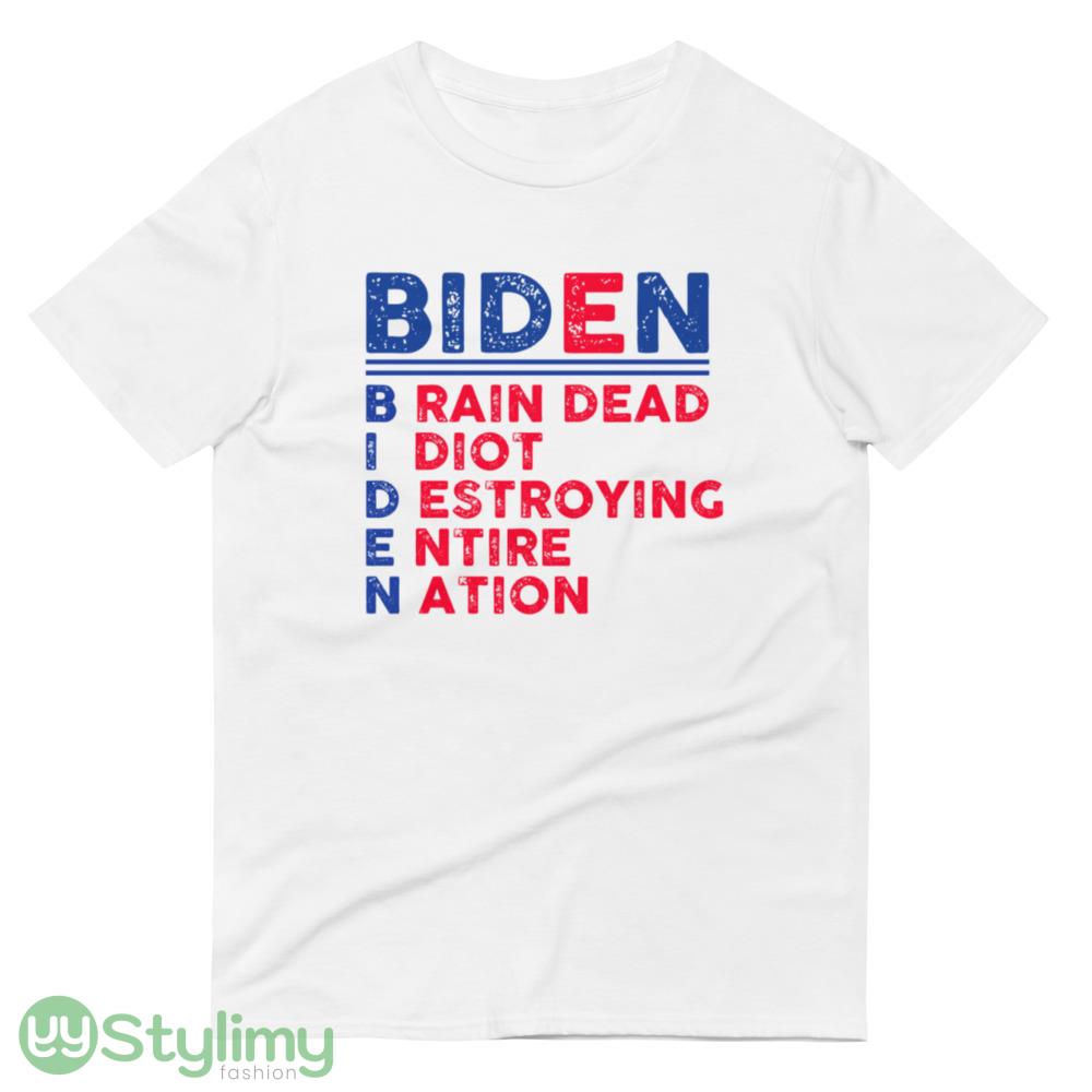 AntiBidenBiden Funny White T Shirt Gift For Men And Women 4 AntiBidenBiden Funny White T Shirt Gift For Men And Women - 980 Lightweight Fashion Short Sleeve T-Shirt
