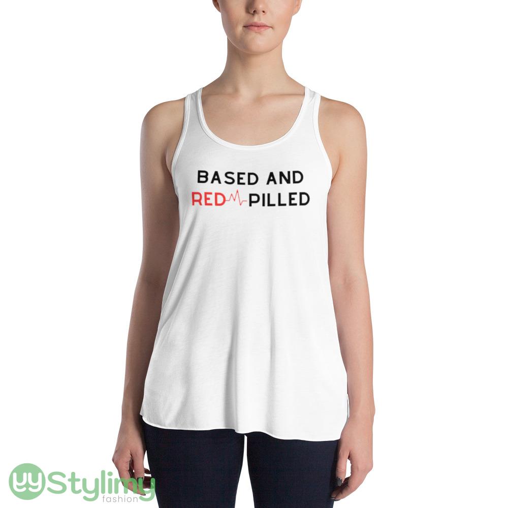 Based And Redpilled Funny White T Shirt 3 8 based and redpilled funny white t shirt 3 2