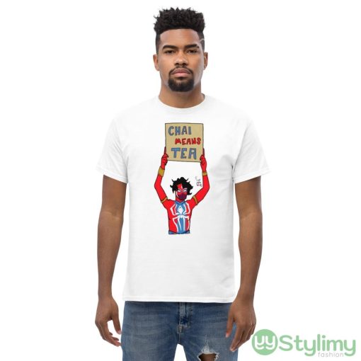 Chai Means Tea Spiderman Graphics Shirt - Men’s Classic Tee Gildan 5000