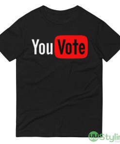 Election Day Presidential Election 2024 Vote Youtube Logo Parody Shirt - 980 Lightweight Fashion Short Sleeve T-Shirt