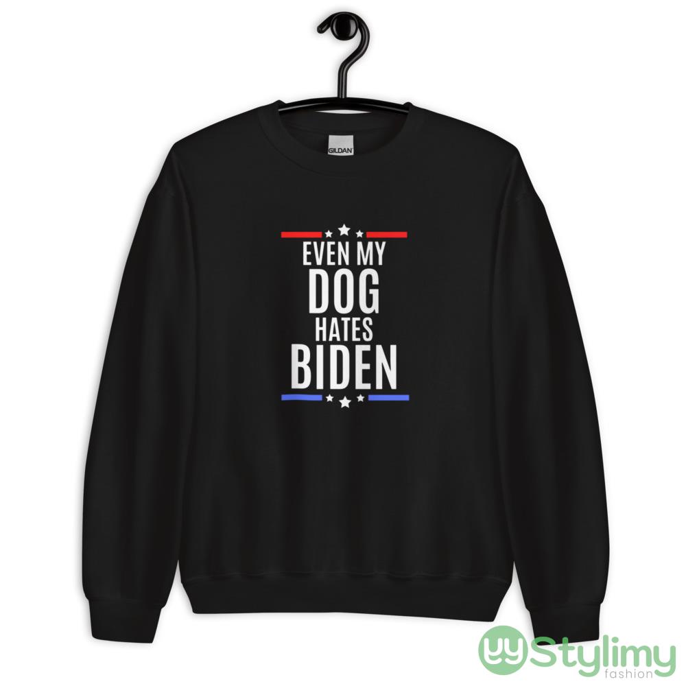 Even my dog hates biden - joe biden sucks Black T Shirt 6 Even my dog hates biden - joe biden sucks Black T Shirt - 18000 Unisex Heavy Blend Crewneck Sweatshirt
