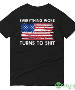 Everything Woke Turns To Shit Design 1 Black T Shirt - 980 Lightweight Fashion Short Sleeve T-Shirt