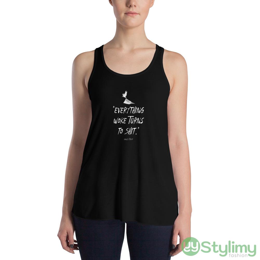 Everything Woke Turns To Shit Design 4 Black T Shirt 7 everything woke turns to shit design 4 black t shirt 2