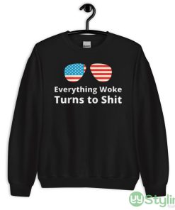 Everything Woke Turns To Shit Digital Keep America Great Again Trending Trump 2024 Shirt - 18000 Unisex Heavy Blend Crewneck Sweatshirt