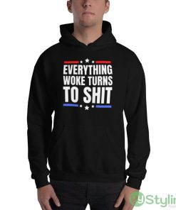Everything woke turns to shit - joe biden sucks Black T Shirt - 18500 Unisex Heavy Blend Hooded Sweatshirt