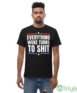 Everything woke turns to shit - joe biden sucks Black T Shirt - Men’s Classic Tee Gildan 5000
