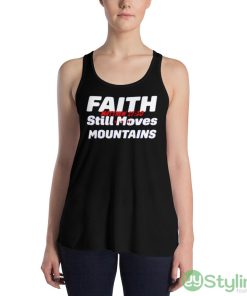 Faith still moves mountains matthew 17 20 shirt - 8800 Women's Flowy Racerback Tank