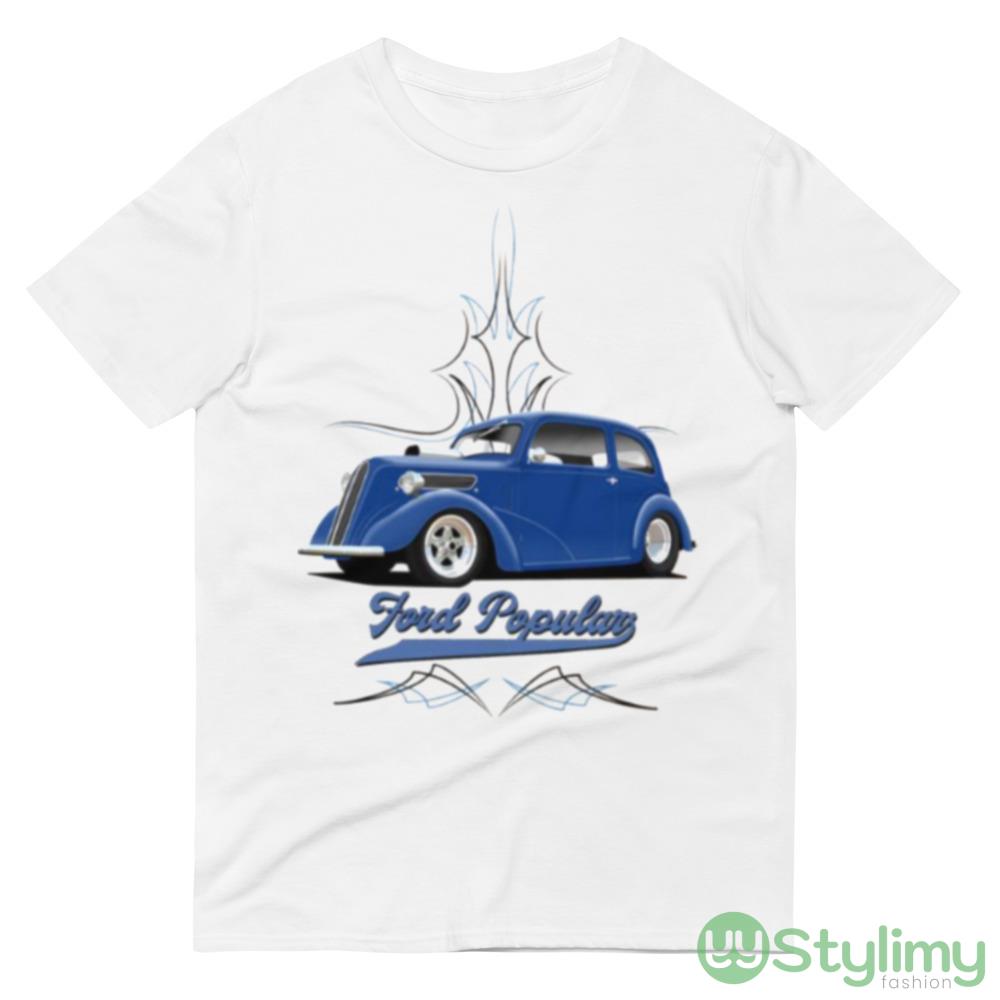 Ford Popular 103e Blue Hot Rod Car Art shirt 8 Ford Popular 103e Blue Hot Rod Car Art shirt - 980 Lightweight Fashion Short Sleeve T-Shirt