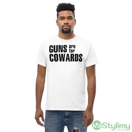 Gun are for Cowards Design T Shirt - Men’s Classic Tee Gildan 5000