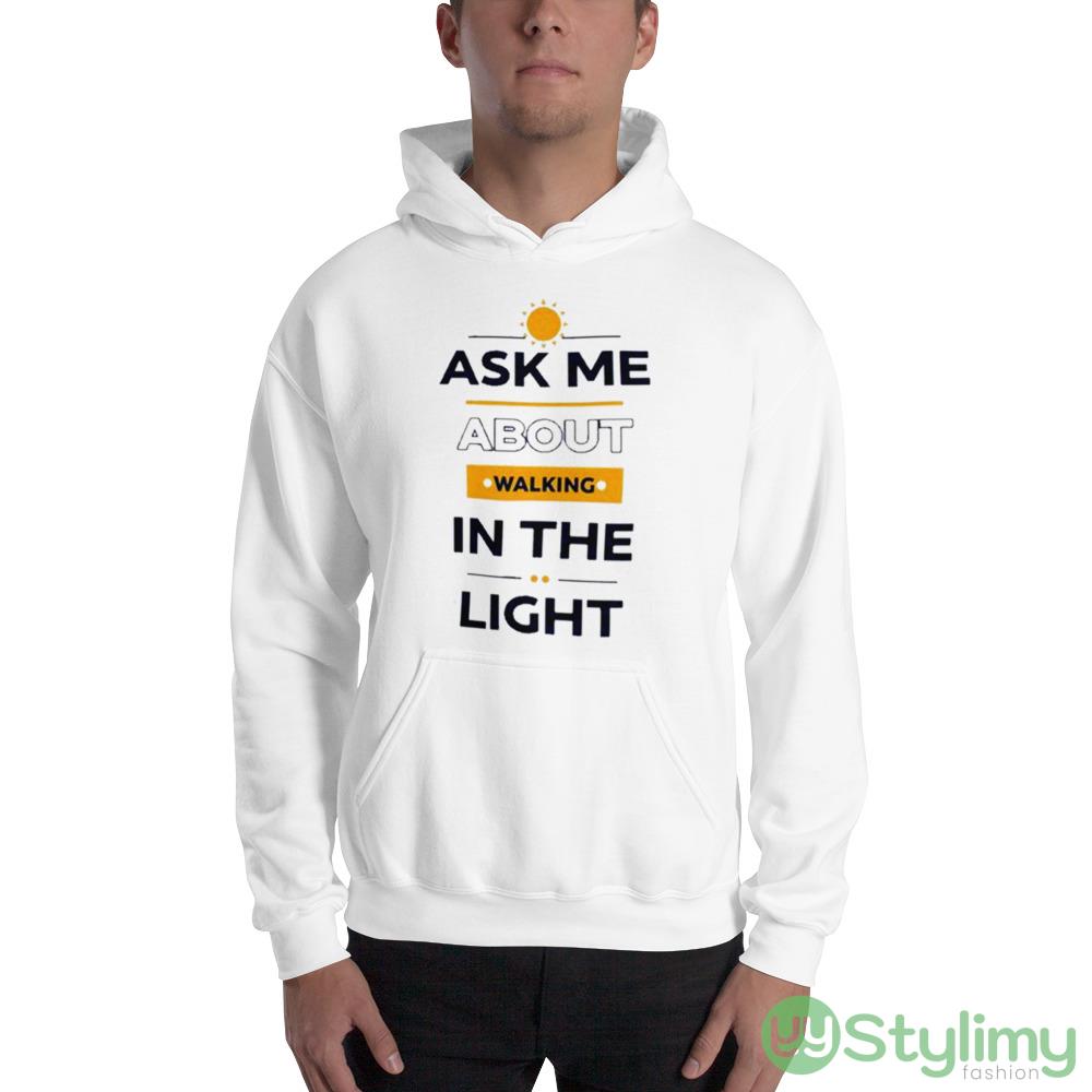 I See Darkfriends Ask Me About Walking In The Light Design Shirt 8 I See Darkfriends Ask Me About Walking In The Light Design Shirt - 18500 Unisex Heavy Blend Hooded Sweatshirt
