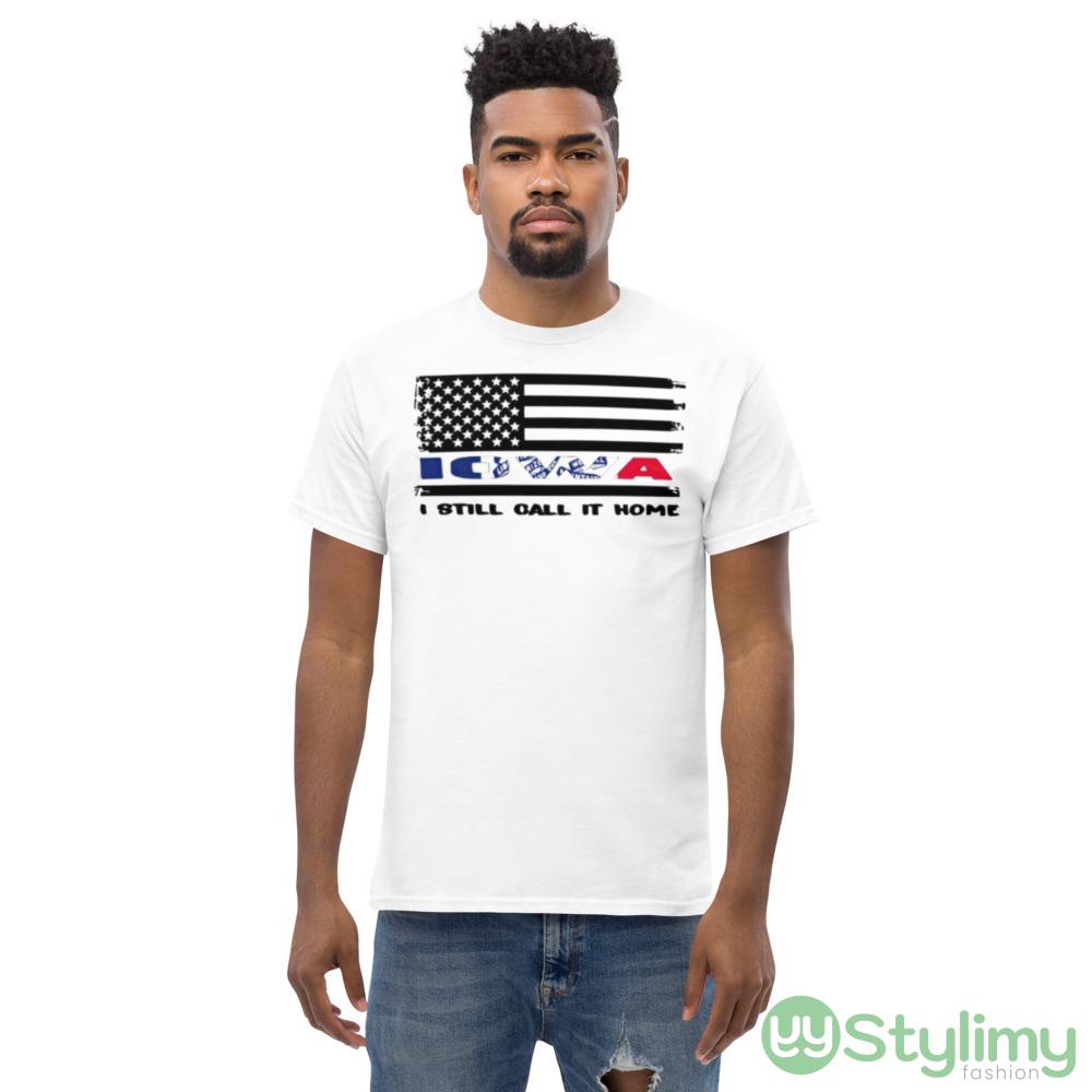 iowa I still call it home Graphics Shirt 5 iowa I still call it home Graphics Shirt - Men’s Classic Tee Gildan 5000
