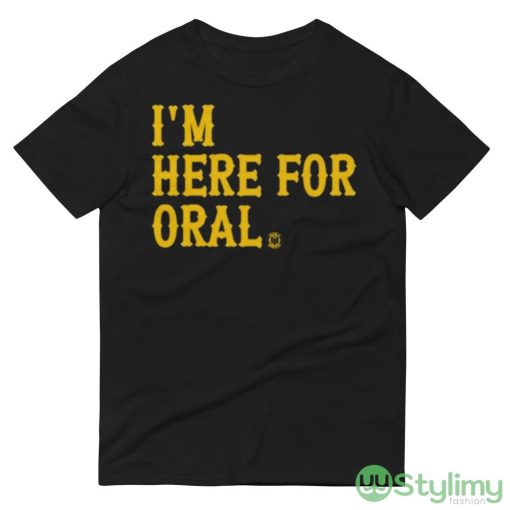 Kansas State Wildcats I’m Here For Oral Shirt