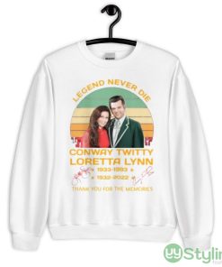 Legend Never Die Conway Twitty Loretta Lynn Thank You For The Memories Signatures Shirt - 18000 Unisex Heavy Blend Crewneck Sweatshirt