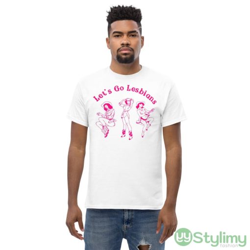 Let’s Go Lesbians Shirt For Men And Women - Men’s Classic Tee Gildan 5000