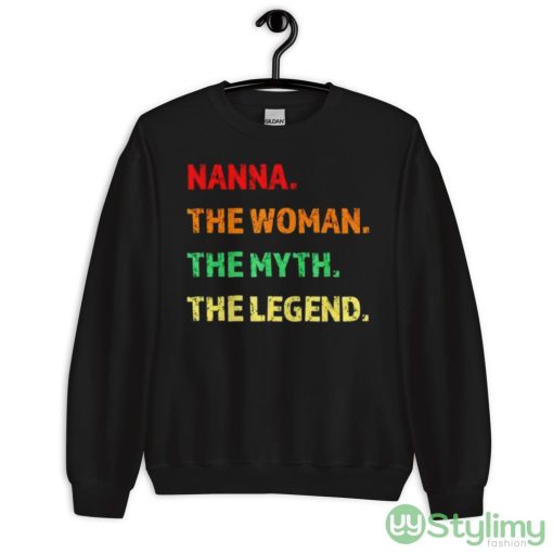 Nanna the woman the myth the legend shirt