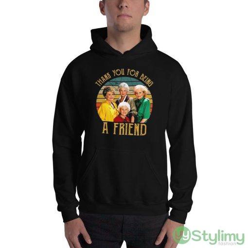 The Golden Girls Thank You For Being A Friends Shirt