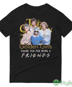 The Golden Girls Thank You For Being A Friends Signatures 2023 Shirt - 980 Lightweight Fashion Short Sleeve T-Shirt