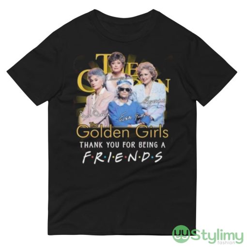 The Golden Girls Thank You For Being A Friends Signatures 2023 Shirt