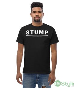 Stump Ideal T Shirt For Men And Women - Men’s Classic Tee Gildan 5000