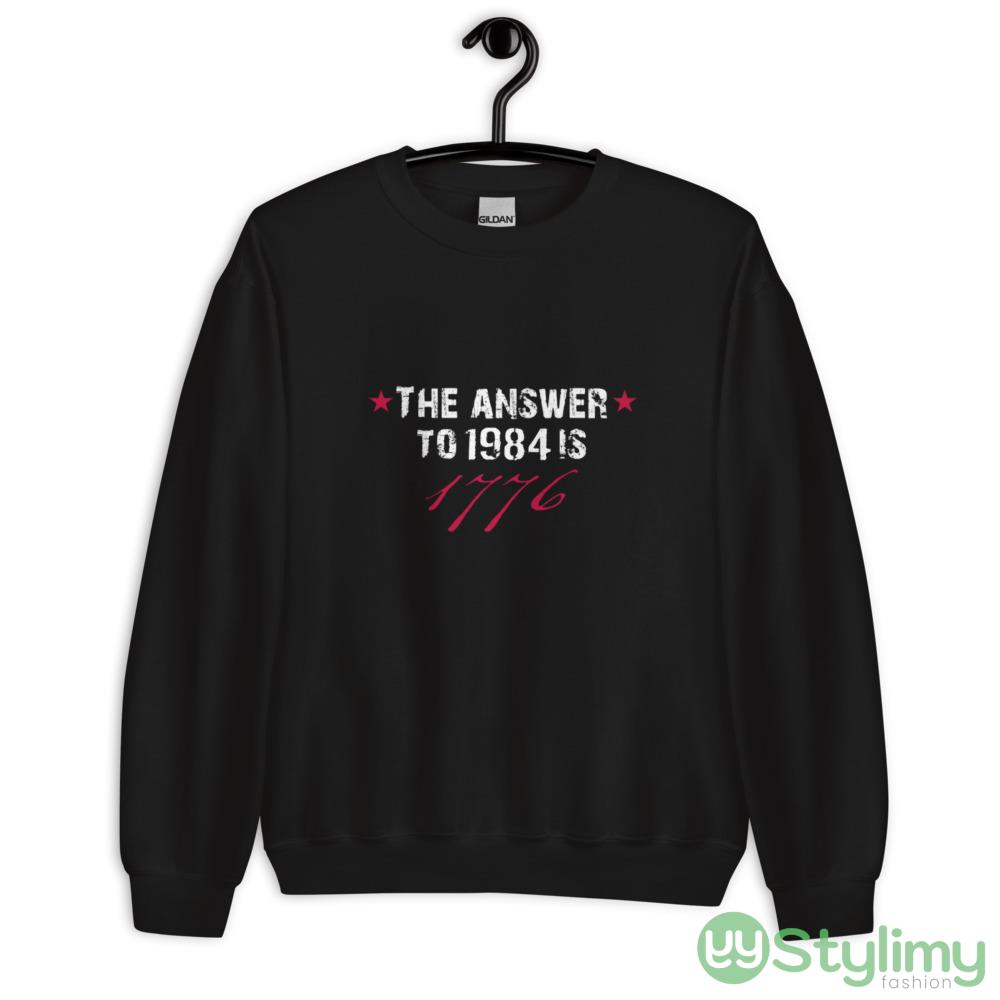 The Answer to 1984 is 1776 Funny T Shirt 7 The Answer to 1984 is 1776 Funny T Shirt - 18000 Unisex Heavy Blend Crewneck Sweatshirt