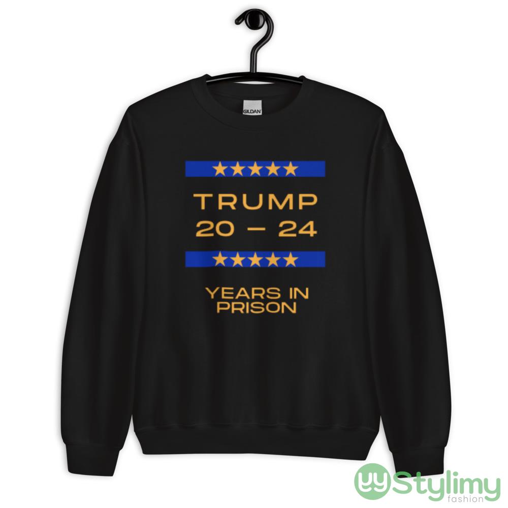 TRUMP 20 - 24 YEARS IN PRISON POLITICALLY TRENDING Shirt 7 TRUMP 20 - 24 YEARS IN PRISON POLITICALLY TRENDING Shirt - 18000 Unisex Heavy Blend Crewneck Sweatshirt