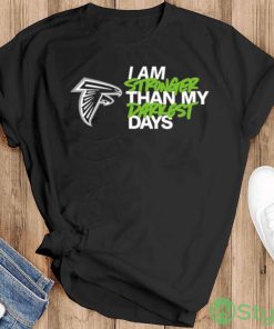 Atlanta Falcons I Am Stronger Than My Darkest Days shirt - Black T-Shirt
