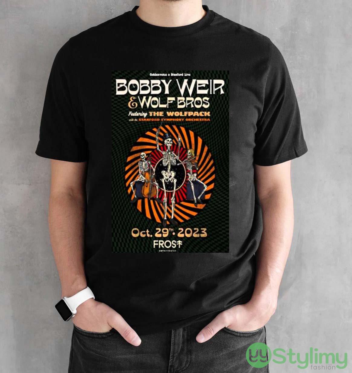 Bobby Weir & Wolf Bros 2023 Outlaw Music Festival Tour Frost Amphitheater Stanford shirt 2 Bobby Weir & Wolf Bros 2023 Outlaw Music Festival Tour Frost Amphitheater Stanford shirt - Black Unisex T-Shirt