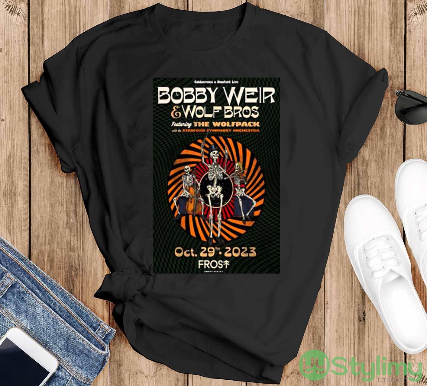 Bobby Weir & Wolf Bros 2023 Outlaw Music Festival Tour Frost Amphitheater Stanford shirt 8 Bobby Weir & Wolf Bros 2023 Outlaw Music Festival Tour Frost Amphitheater Stanford shirt - Black T-Shirt