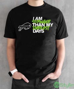 Buffalo Bills I Am Stronger Than My Darkest Days shirt - Black Unisex T-Shirt