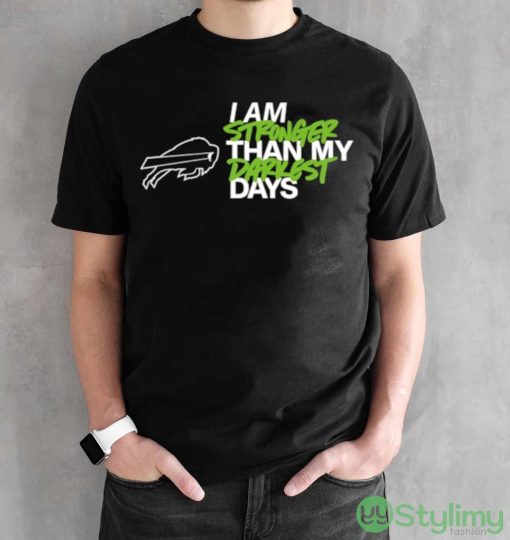 Buffalo Bills I Am Stronger Than My Darkest Days shirt