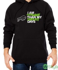 Buffalo Bills I Am Stronger Than My Darkest Days shirt - Men Black Hoodie