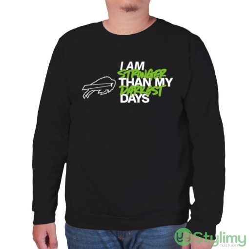 Buffalo Bills I Am Stronger Than My Darkest Days shirt