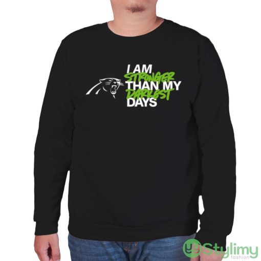 Carolina Panthers I Am Stronger Than My Darkest Days shirt - Unisex Sweatshirt