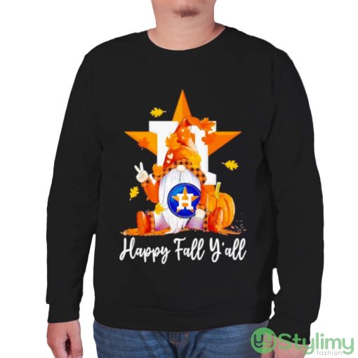 Gnomes Houston Astros happy fall y’all shirt - Unisex Sweatshirt