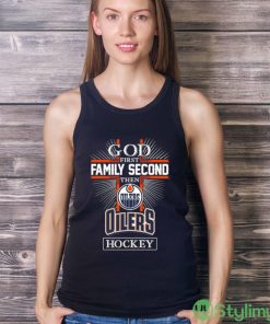 God First Family Second Then Edmonton Oilers Hockey Logo 2023 T shirt - Ladies Tank Top