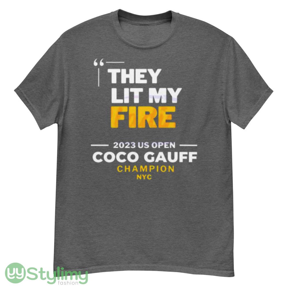 Coco Gauff They Lit My Fire 2023 US Open Champion NYC shirt 13 Coco Gauff They Lit My Fire 2023 US Open Champion NYC shirt - G500 Men’s Classic T-Shirt-1