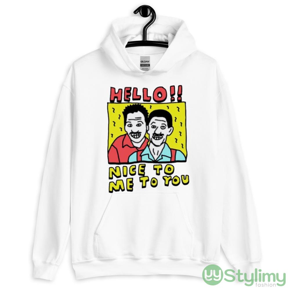 Hello nice to me to you shirt 7 Hello nice to me to you shirt - 18500 Unisex Heavy Blend Hooded Sweatshirt-1
