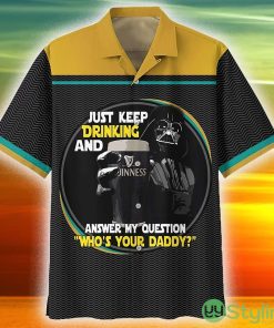 Just Keep Drinking Father’s Day Hawaii Shirt Gift For Men And Women - Just Keep Drinking Father’s Day Hawaii Shirt Gift For Men And Women
